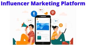 Best Influencer Marketing Platforms