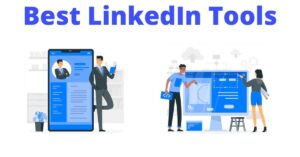 Best-Tools-To-Grow-On-LinkedIn
