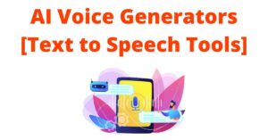 Best-ai-voice-generator-tools-or-text-to-speech-tools