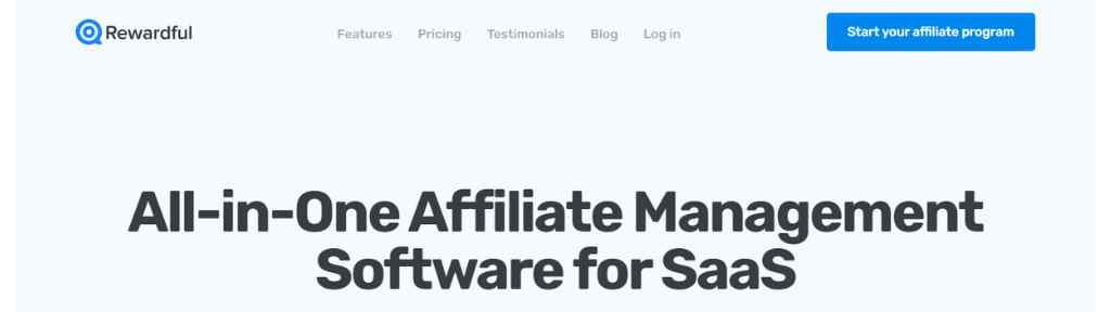 best-referral-management-platform-cum-all-in-one-affiliate-software-for-saas-rewardful
